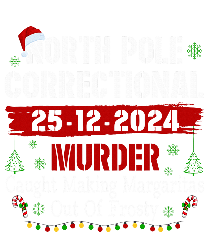 North Pole Correctional Murder Caught Making Margaritas Xmas Mesh Reversible Basketball Jersey Tank