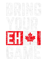 Bring Your Eh Game Canadian Flag Canada Pride T-Shirt