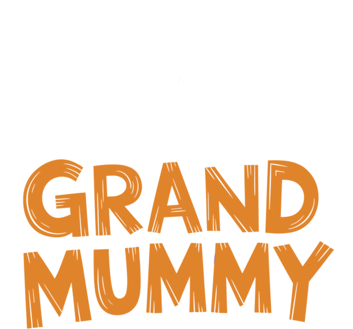 IM The Grand Mummy Funny Grandma Family Halloween Meaningful Gift T-Shirt