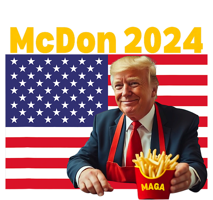 Mcdon 2024 Funny Donald Trump French Fry Cooking Fries T-Shirt