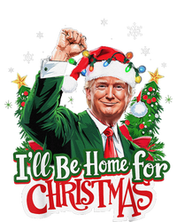 ILl Be Home For Christmas Santa Trump 2024 Hoodie