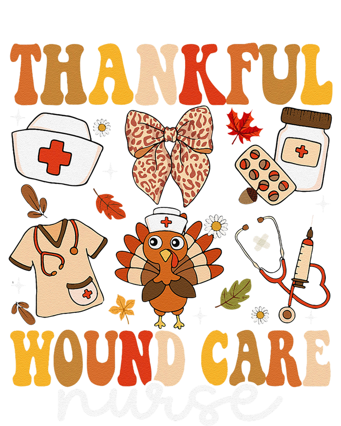 Thankful Wound Care Nurse Thanksgiving Fall Autumn Nurse T-Shirt