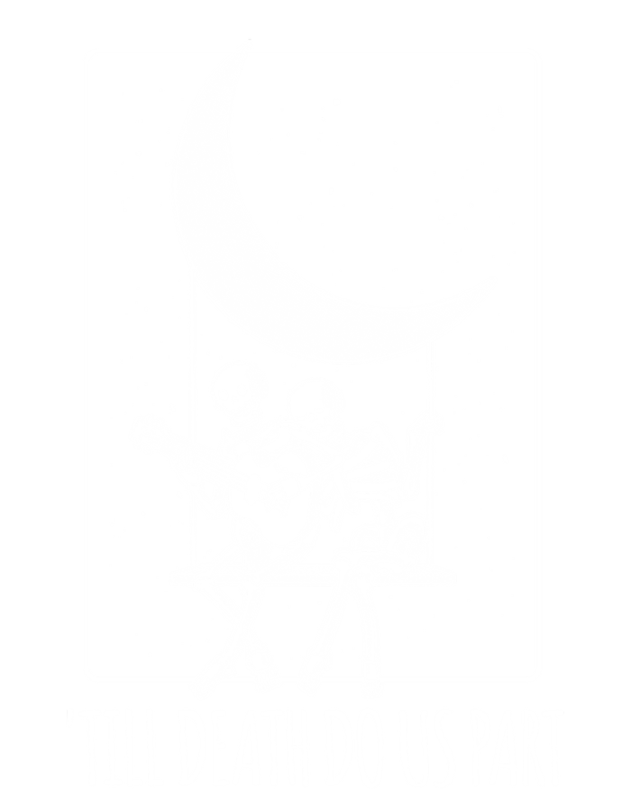 Till Death Do Us Part Skeleton Couple Moon Music Gift Tall Sweatshirt