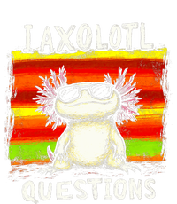 Funny Graphic I Axolotl Questions Ladies Essential Tank