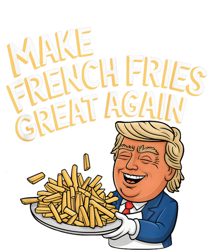 Donald Trump 2024 French Fry Make French Fries Great Again T-Shirt