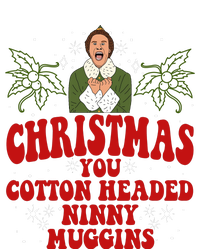 Merry Christmas You Cotton Headed Ninny Muggins Buddy Christmas Movie T-Shirt