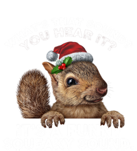 ItS A Funny Squeaky Sound Meaningful Gift Funny Christmas Squirrel Gift T-Shirt