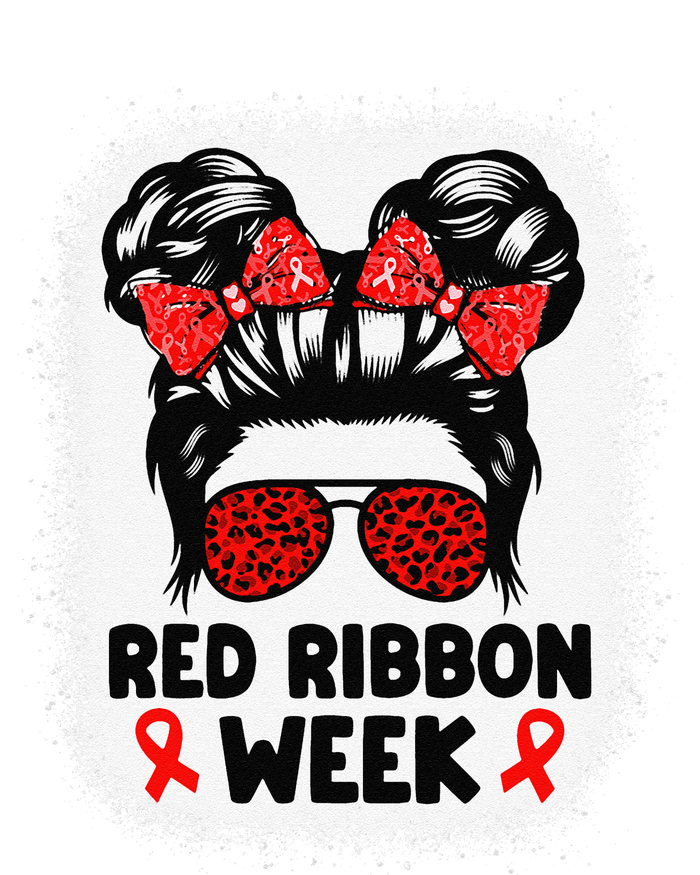 Red Ribbon Week Women Messy Bun Red Ribbon Week Awareness Gift T-Shirt