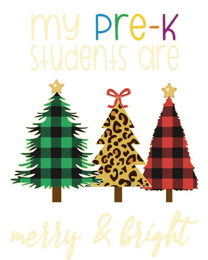 My Students Are Merry And Bright Pre K Teacher Christmas Long Sleeve Kids Long Sleeve Shirt