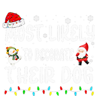 Most Likely To Decorate Their Dog Christmas Matching Family Womens Funnel Neck Pullover Hood