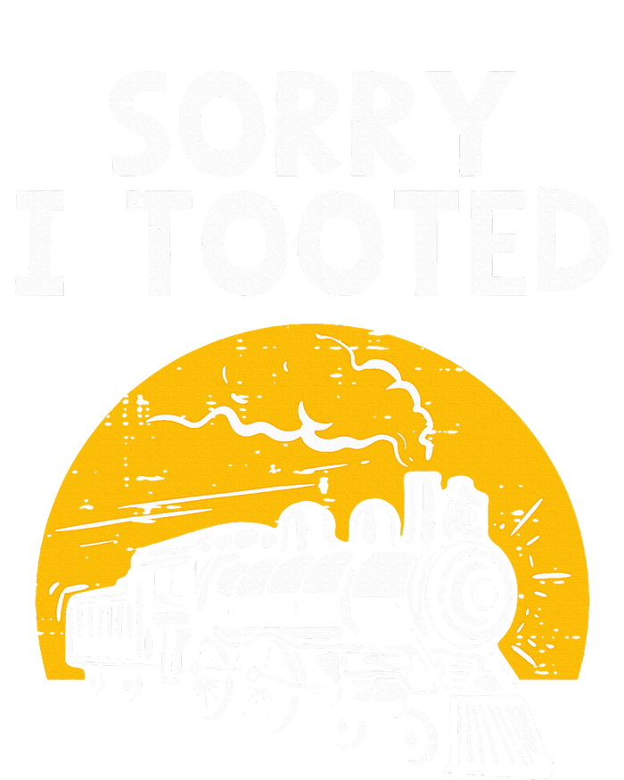 Train Sorry I Tooted Funny Locomotive Railroad Cropped Pullover Crew