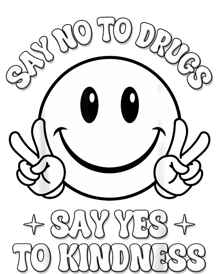 Say Ssy Not Drugfree Say Yes To Kidrugfree Say Yes To Kindness Red Ribbon Week T-Shirt