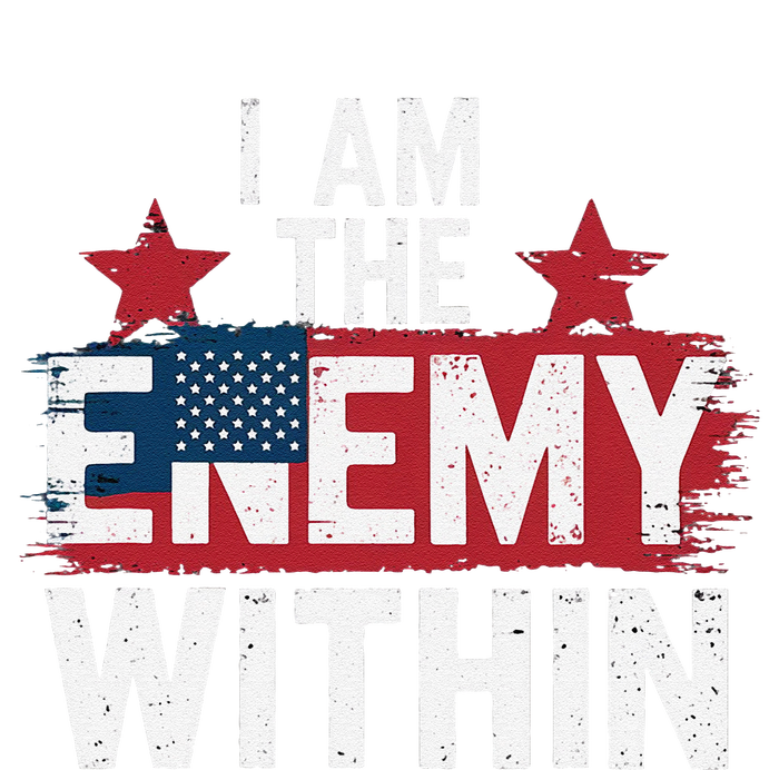 I Am The Enemy Within Kamala Harris Trump T-Shirt