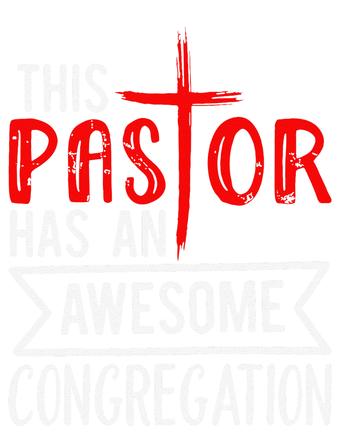 Pastor Has An Awesome Congregation Christian Church Priest Women's T-Shirt