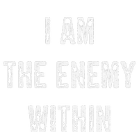 I Am The Enemy Within America Funny I Am The Enemy Within Doggie Tank