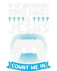 If It Involves Video Games & Jesus Count Me In Gaming T-Shirt