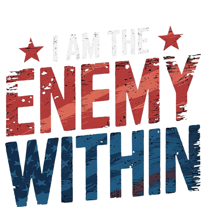 I Am The Enemy Within Kamala Harris Trump T-Shirt