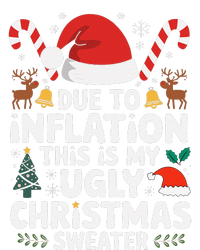 Funny Due To Inflation Ugly Christmas Sweaters Sweatshirt