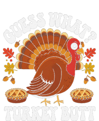 Funny Thanksgiving Guess What Turkey Butt T-Shirt