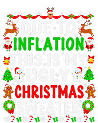 Funny Xmas Family Due To Inflation Ugly Christmas Sweaters Sweatshirt