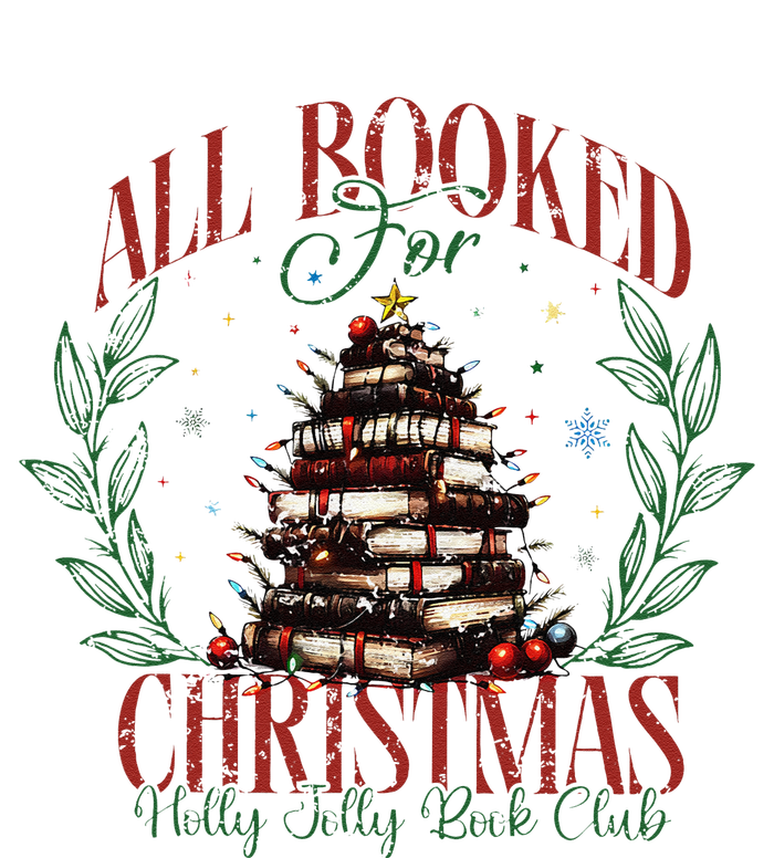 All Booked For Christmas Holly Max Jolly Book Reading Premium T-Shirt