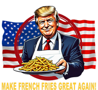 Make Fries Great Again Donald Trump T-Shirt