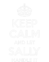 Sally Keep Calm Personalized Name Funny Birthday T-Shirt