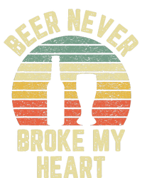 Beer Never Broke My Heart Funny Beer T-Shirt