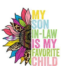 My Son In Law Is My Favorite Child Sunflower Womens Funnel Neck Pullover Hood