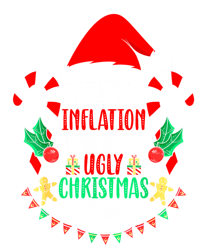 Funny Xmas Due To Inflation Ugly Christmas Sweaters Gift Toddler Sweatshirt