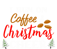 I Run On Coffee & Christmas Cheer Xmas Christmas Ladies PosiCharge Competitor Racerback Tank