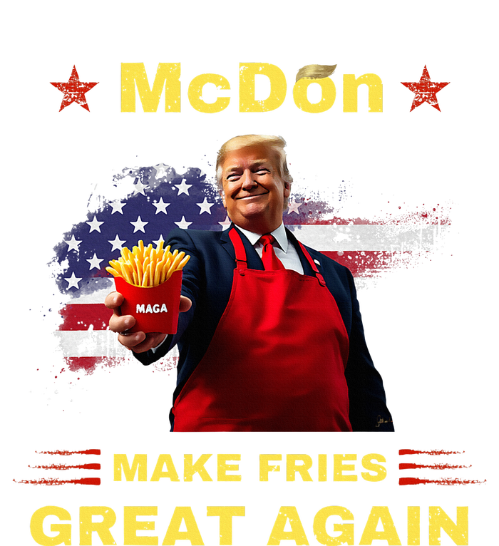 Mcdon 2024 Donald Trump French Fry Cooking Friesff T-Shirt