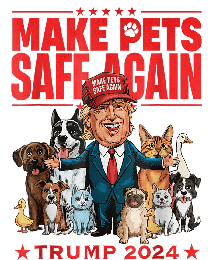 Make Pets Safe Again Trump 2024 Save Our Pets America Back T-Shirt