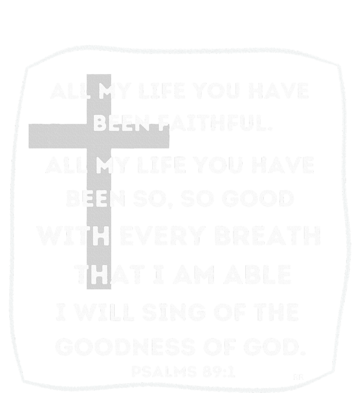 I Will Sing Of The Goodness Of God Church Worship Song T-Shirt