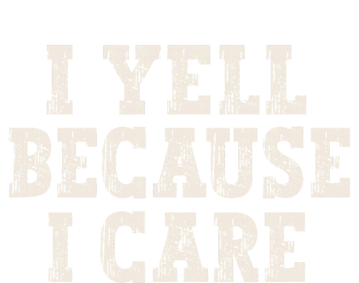 I Yell Because I Care Women's Fleece Hoodie