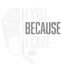 I Yell Because I Care Hockey Ice Hockey Baby Bodysuit