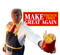 Donald Trump 2024 French Fry Make French Fries Great Again Canvas