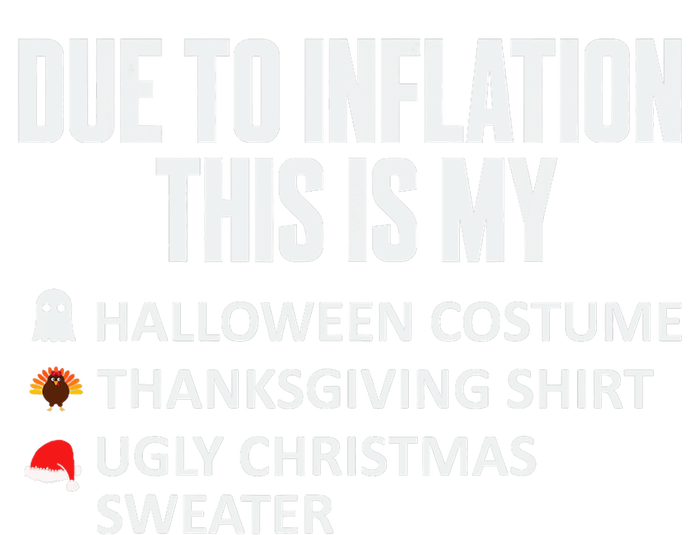 Due To Inflation This Is My Halloween Thanksgiving Christmas Women's Racerback Cropped Tank