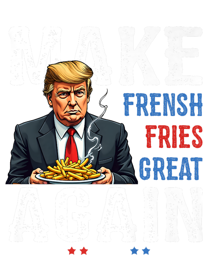 Trump Make Fries Great Again T-Shirt