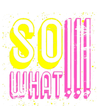 Retro I So What Funny Ladies Essential Flowy Tank