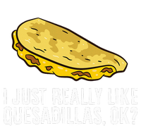 I Just Really Like Quesadillas Ok Love Quesadilla Women's Fleece Hoodie