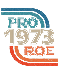 Pro 1973 Roe Bumper Sticker