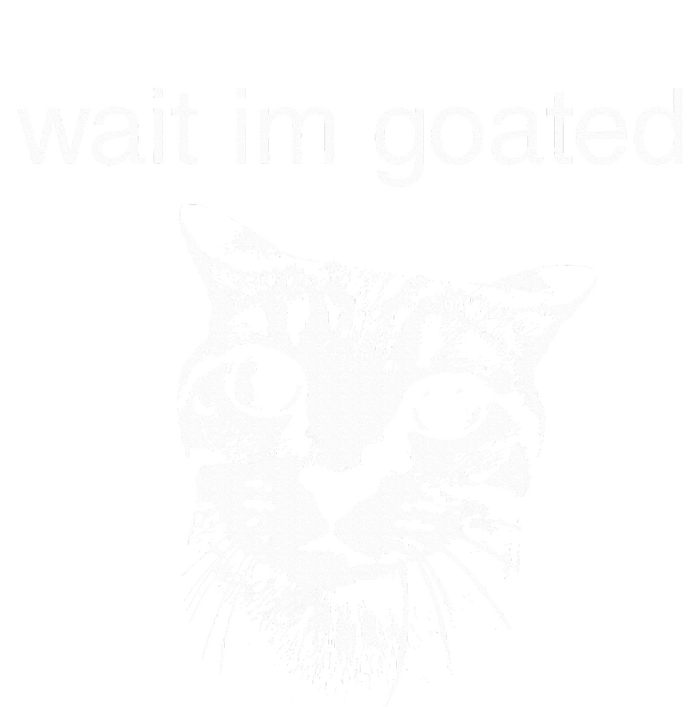 Wait IM Goated Funny Cat Meme Premium Hoodie