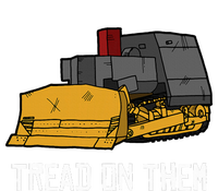 Killdozer Tread On Them Modified Bulldozer Tank T-Shirt