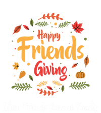 Funny Happy Friendsgiving Turkey Friends Giving Gift T-Shirt