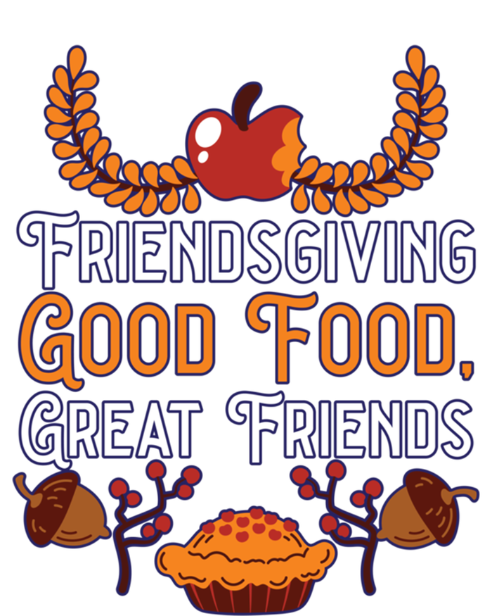 Happy Friendsgiving Thanksgiving Friends Holiday Friendship Great Gift T-Shirt