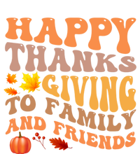 Happy Thanks To Giving Family And Friends Thanksgiving Quote Meaningful Gift Kids Hoodie