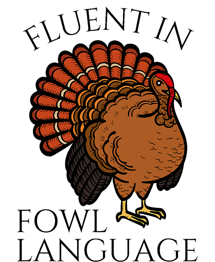 Fluent In Fowl Language Funny Chicken Lovers Thanksgiving Tank Top