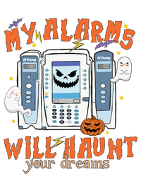 My Alarms Will Haunt Your Dreams Funny Icu Nurse Halloween Cool Gift T-Shirt