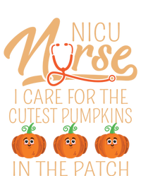 Nicu Nurse I Care For The Cutest Pumpkins In The Patch Gift Infant Baby Jersey Bodysuit